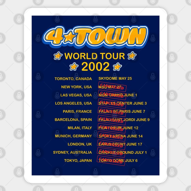 4Town world tour dates 2002 concert tee Magnet by EnglishGent